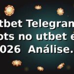 utbet Telegram: Slots no utbet em 2026 🎰 Análise Completa utbet Telegram: Slots no utbet em 2026 🎰 Análise Completa
